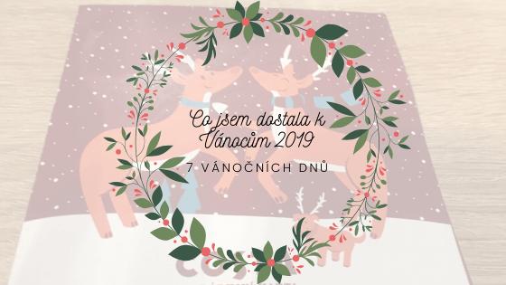 Co jsem dostala k Vánocům&nbsp;2019