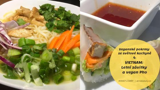 VIETNAM: letní závitky a vegan&nbsp;Pho