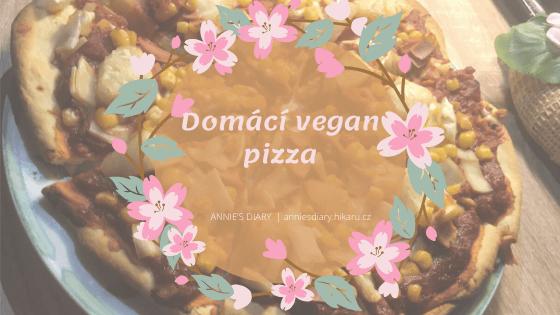 Domácí vegan pizza